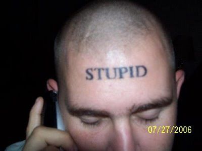 Stupid-Tattoo.jpg